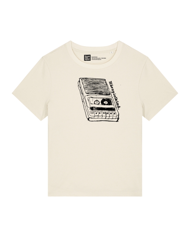 Damen T-Shirt „Hörspielkind“ – tailliertes Shirt aus Bio-Baumwolle - Natural Raw